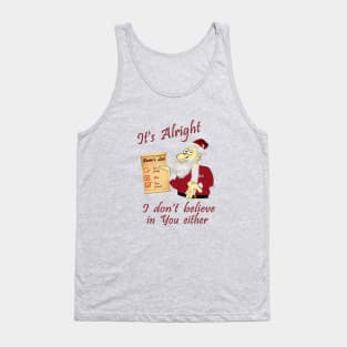 Santa says its alright Tank Top